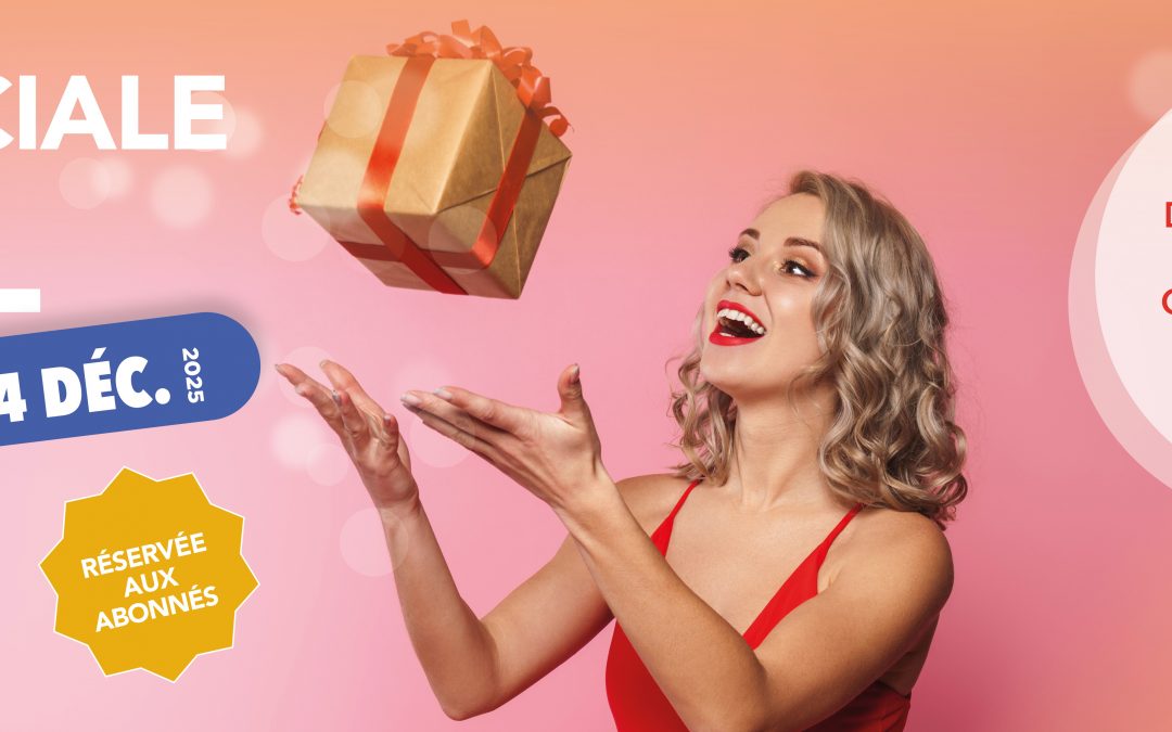 OFFRE SPÉCIALE NOËL